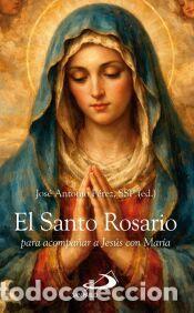 Libros: El Santo Rosario - AA.VV.