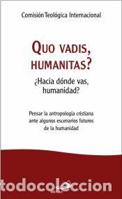 Libros: Quo vadis, humanitas? - ;