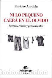Libros: NI LO PEQUE&Ntilde;O CAER&Aacute; EN EL OLVIDO