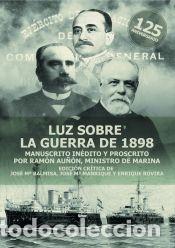 Libros: Luz sobre la guerra de 1898 - Manrique Garc&iacute;a, Jos&eacute; Mar&iacute;a