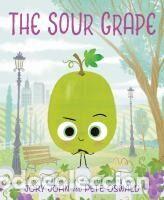 Libros: THE SOUR GRAPE (INTERNATIONAL EDITION) (NOVEMBER 2022) - Jory John