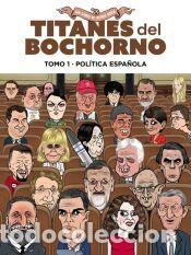 Libros: Titanes del bochorno. Tomo 1. Pol&iacute;tica nacional