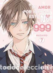 Libros: Mi amor por Yamada est&aacute; al Nv. 999 7 (Sh&ocirc;jo) - Mashiro