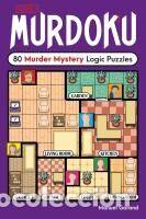 Libros: Murdoku: 80 Murder Mystery Logic Puzzles - Garand, Manuel