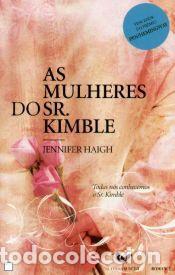 Libros: As Mulheres do Sr Kimble - Haigh, Jennifer