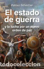Libros: El estado de guerra - Scheidler, Fabian - Foto 1