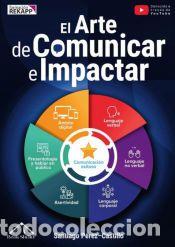 Libros: El Arte de Comunicar e Impactar - Santiago P&eacute;rez-Castillo