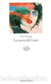 Libros: La curva del Latte - Orengo, Nico - Foto 1