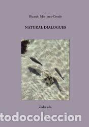 Libros: Natural Dialogues - Editorial Zadar Ricardo Martinez - Foto 1