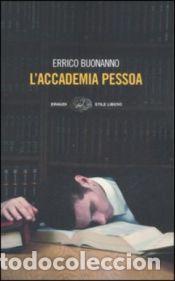 Libros: L accademia Pessoa - Buonanno, Errico