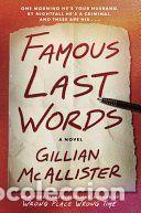 Libros: Famous Last Words - McAllister, Gillian