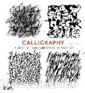 Libros: Calligraphy: A Book of Contemporary Inspiration - Lach, Denise