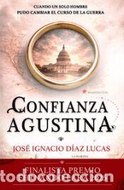 Libros: Confianza Agustina - D&iacute;az Lucas, Jos&eacute; Ignacio