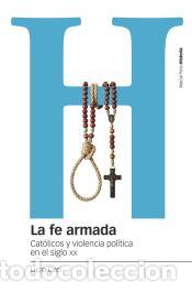 Libros: La fe armada - Ceci, Lucia