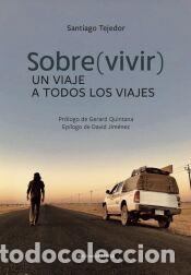 Libros: Un viaje a todos los viajes - Tejedor, Santiago