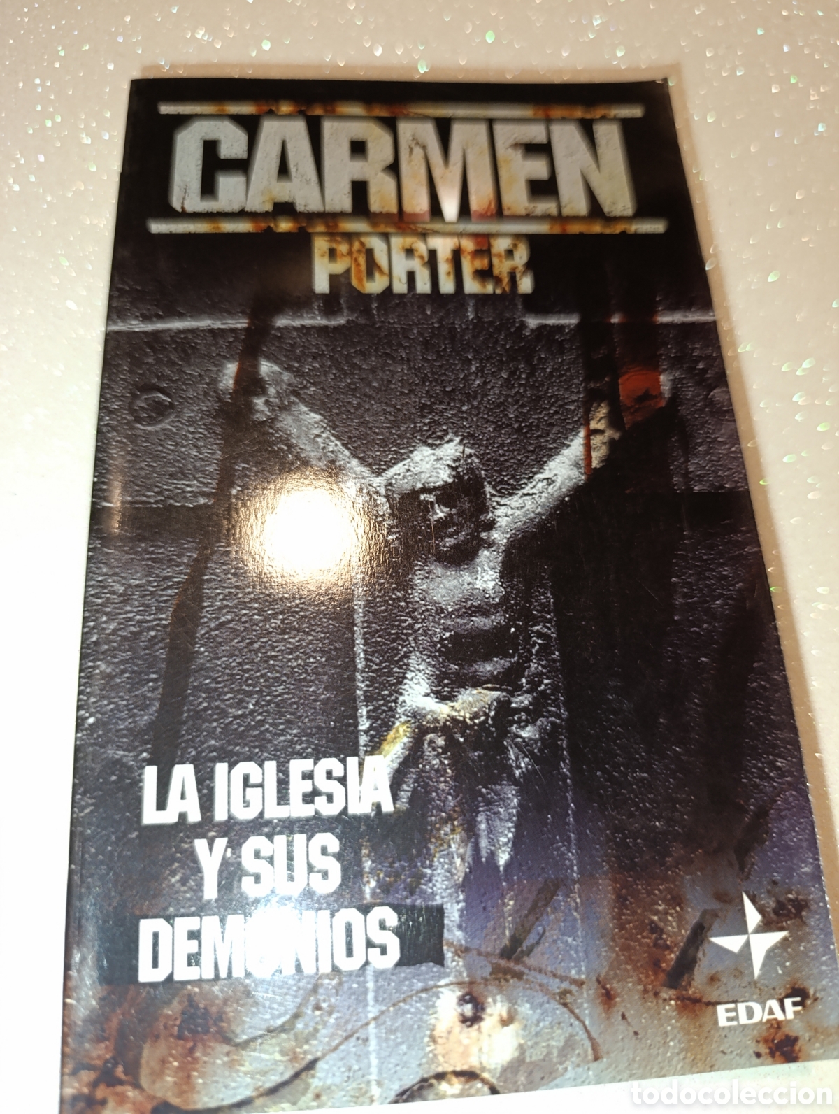 Libros: La Iglesia y sus Demonios. Carmen Porter