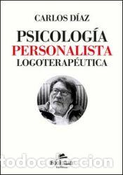 Libros: PSICOLOG&Iacute;A PERSONALISTA LOGOT&Eacute;RAPEUTICA
