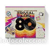 Libros: Trivial Los 80: El juego de la d&eacute;cada de nuestra vida - Javier Adrados, Ana Rius