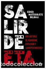 Libros: Salir de ETA - Nafarrate Bilbao, Eider