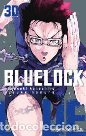 Libros: Blue Lock n&ordm; 30 - Kaneshiro, Muneyuki; Nomura, Yusuke