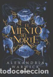 Libros: El viento del Norte - Warwick, Alexandria