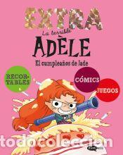 Libros: La terrible Ad&egrave;le Extra 2. El cumplea&ntilde;os de Jade - Mr Tan