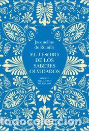 Libros: El tesoro de los saberes olvidados - de Romilly, Jacqueline - Foto 1