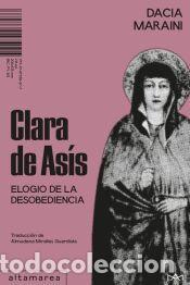 Libros: Clara de As&iacute;s - Maraini, Dacia - Foto 1