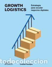 Libros: Growth Logistics - Ferreyra, Cristian