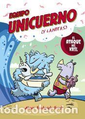 Libros: Equipo Unicuerno, 1. El ataque del kril - Frederick-Frost, Alexis