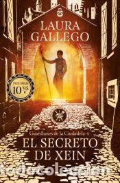 Libros: El secreto de Xein (Guardianes de la Ciudadela 2) - Gallego, Laura