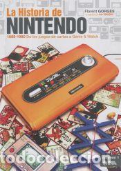Libros: La Historia de Nintendo 1 - Gorges, Florent