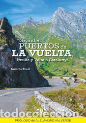 Libros: Grandes Puertos de la Vuelta - Toral Perez, Antonio