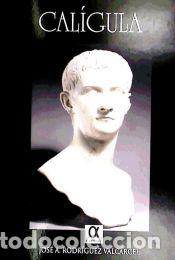 Libros: CALIGULA - RODRIGUEZ VALCARCEL, JOSE A.