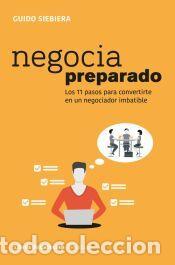 Libros: Negocia preparado - Siebiera, Guido