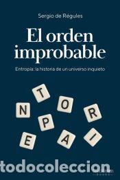 Libros: El orden improbable - de R&eacute;gules, Sergio - Foto 1