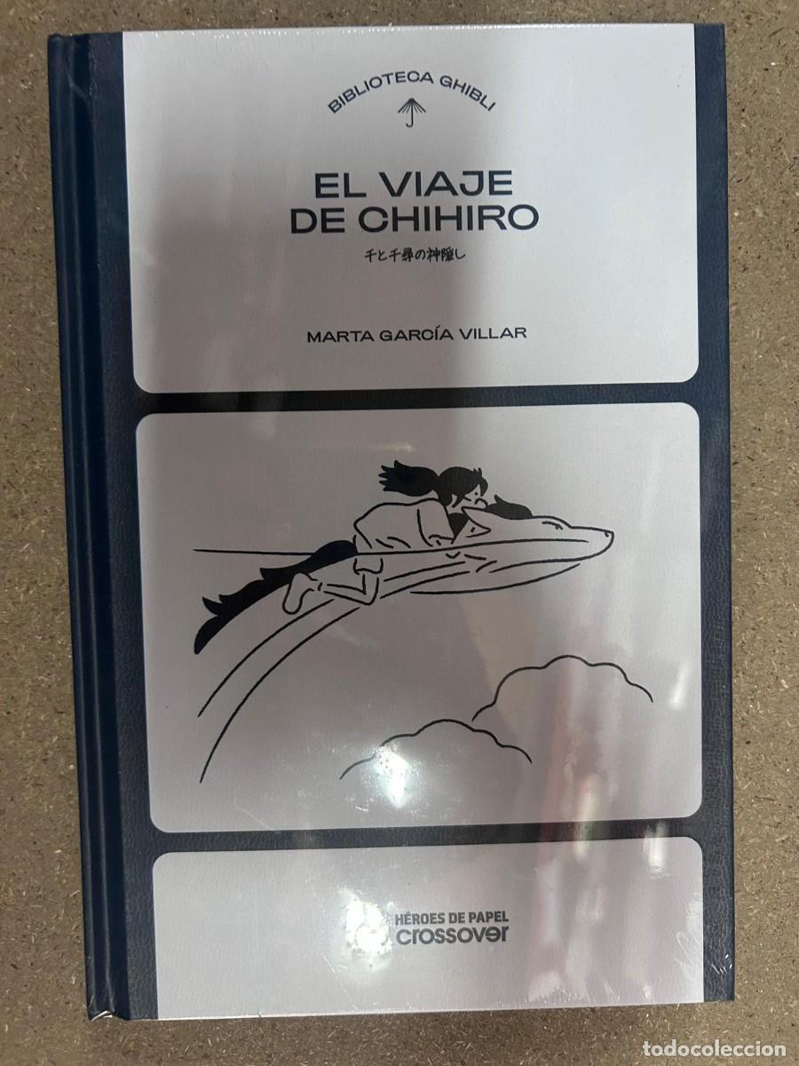 Livres: BIBLIOTECA GHIBLI: EL VIAJE DE CHIHIRO - MARTA GARCIA VILLAR