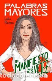 Libros: Palabras mayores - Ravera, Lidia