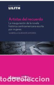 Libros: Artistas del recuerdo - Quirante Amores, Gabriela