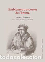 Libros: Emblemes o escortes de l&agrave;nima - Publicacions Universitat Alacant