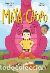 Libros: MAYA Y CHOPO.(COMIC) - Pelosi, Francesco