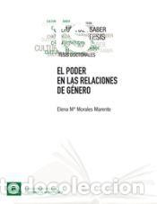 Libros: El poder en las relaciones de g&eacute;nero - Morales Marente, Elena M&ordf;