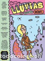 Libros: LLUVIAS DE CARACTER DEBIL - MAURO ENTRIALGO - Foto 1