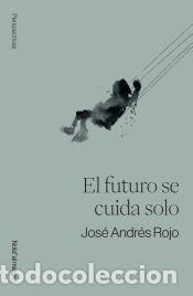 Libros: El futuro se cuida solo - Rojo, Andr&eacute;s