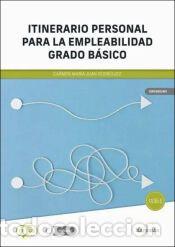 Libros: *Itinerario personal para la empleabilidad, grado b&aacute;sico - Juan Rodr&iacute;guez, Carmen Mar&iacute;a