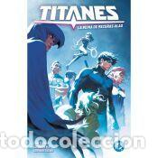 Libros: DC Premiere. Amanecer de DC. Titanes 3 - Daniele Di Nicuolo, Lucas Meyer, Stephen Segovia, Tom