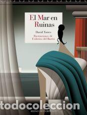Libros: El mar en ruinas - del Barrio, Federico; Torres, David