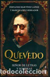 Libros: Quevedo - L&oacute;pez Herrador, Marcos; Mart&iacute;nez La&iacute;nez, Fernando
