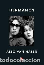 Libros: Hermanos - Alex Van Halen - Foto 1
