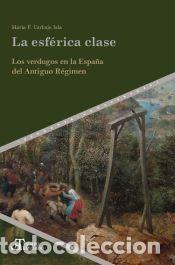 Libros: La Esf&eacute;rica clase - Carbajo Isla, Maria F.